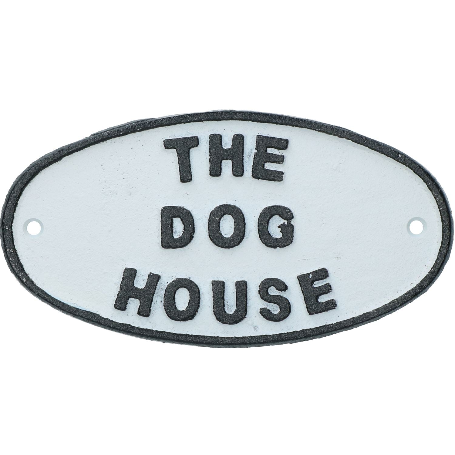 The Dog House Cast Iron Sign Plaque Door Wall House Fence Gate Garden Shed