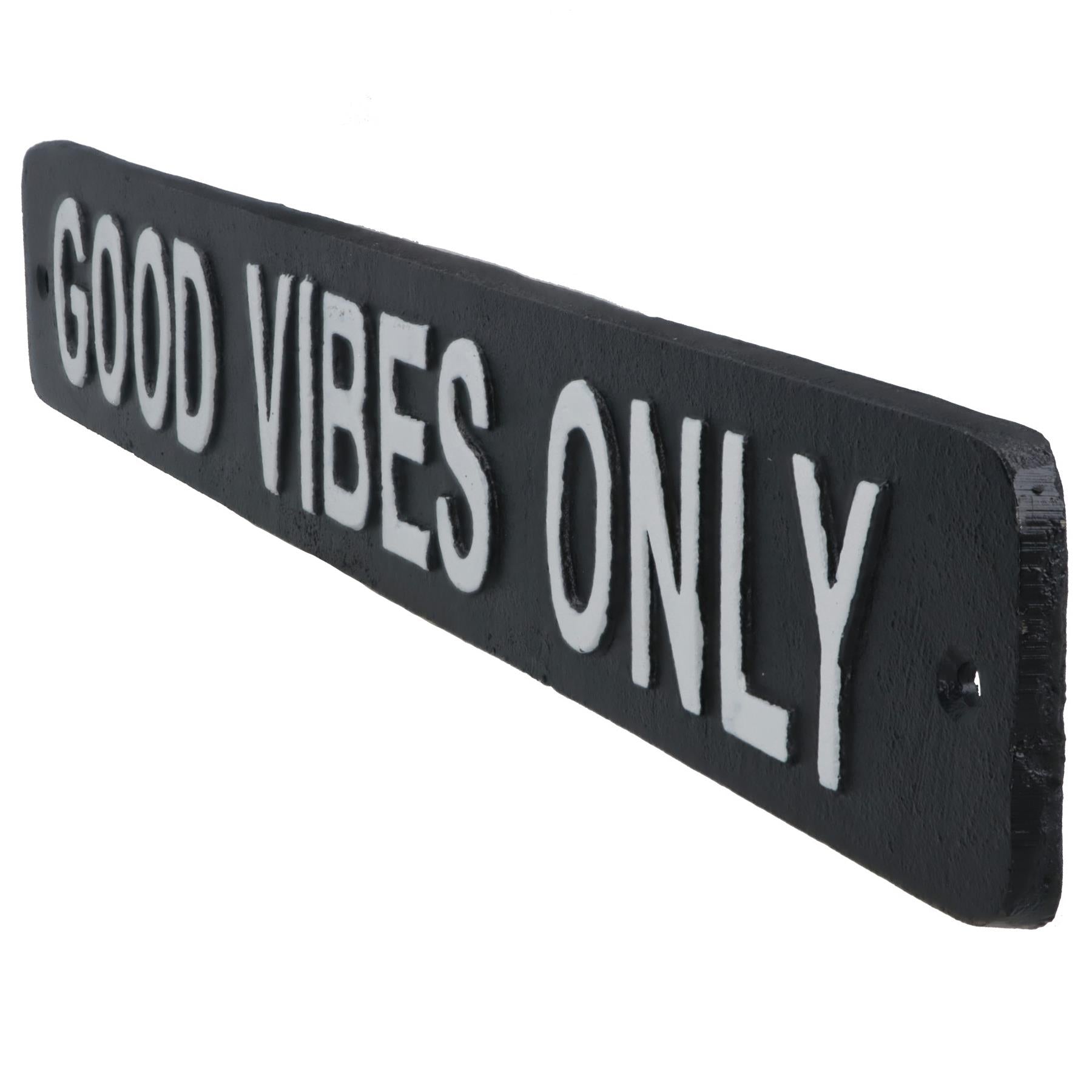 Good Vibes Only Cast Iron Sign Plaque Wall Door Fence House Garden Yard Bar