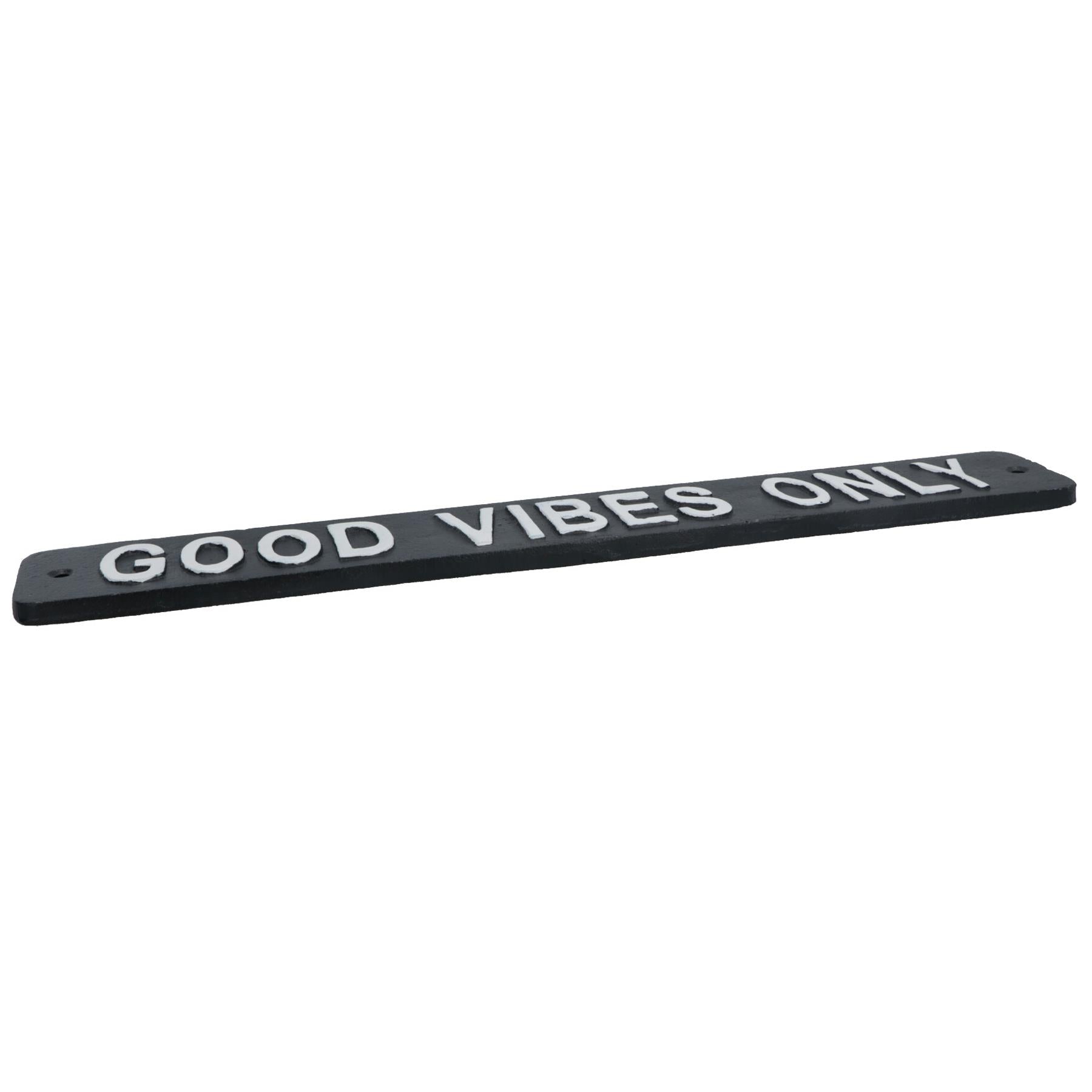 Good Vibes Only Cast Iron Sign Plaque Wall Door Fence House Garden Yard Bar