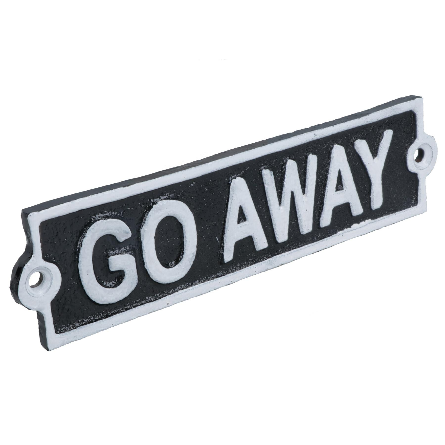 Go Away Cast Iron Sign Plaque Door Wall House Home Gate Garden Yard Post