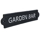 Garden Bar Sign Cast Iron Sign Plaque Wall Door Fence Gate Post House Yard Pub