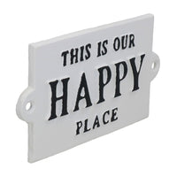 This Is Our Happy Place Sign Plaque Cast Iron Garden House Home Wall Door