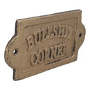 Bullsh*t Corner Plaque en fonte Porte Mur Maison Portail Jardin Humour