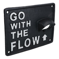 Go With The Flow Bottle Opener Beer Cast Iron Sign Gift Garage Door Shed Bar