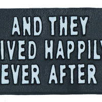 They Lived Happy Ever After Sign Plaque Cast Iron Garden House Home Wall