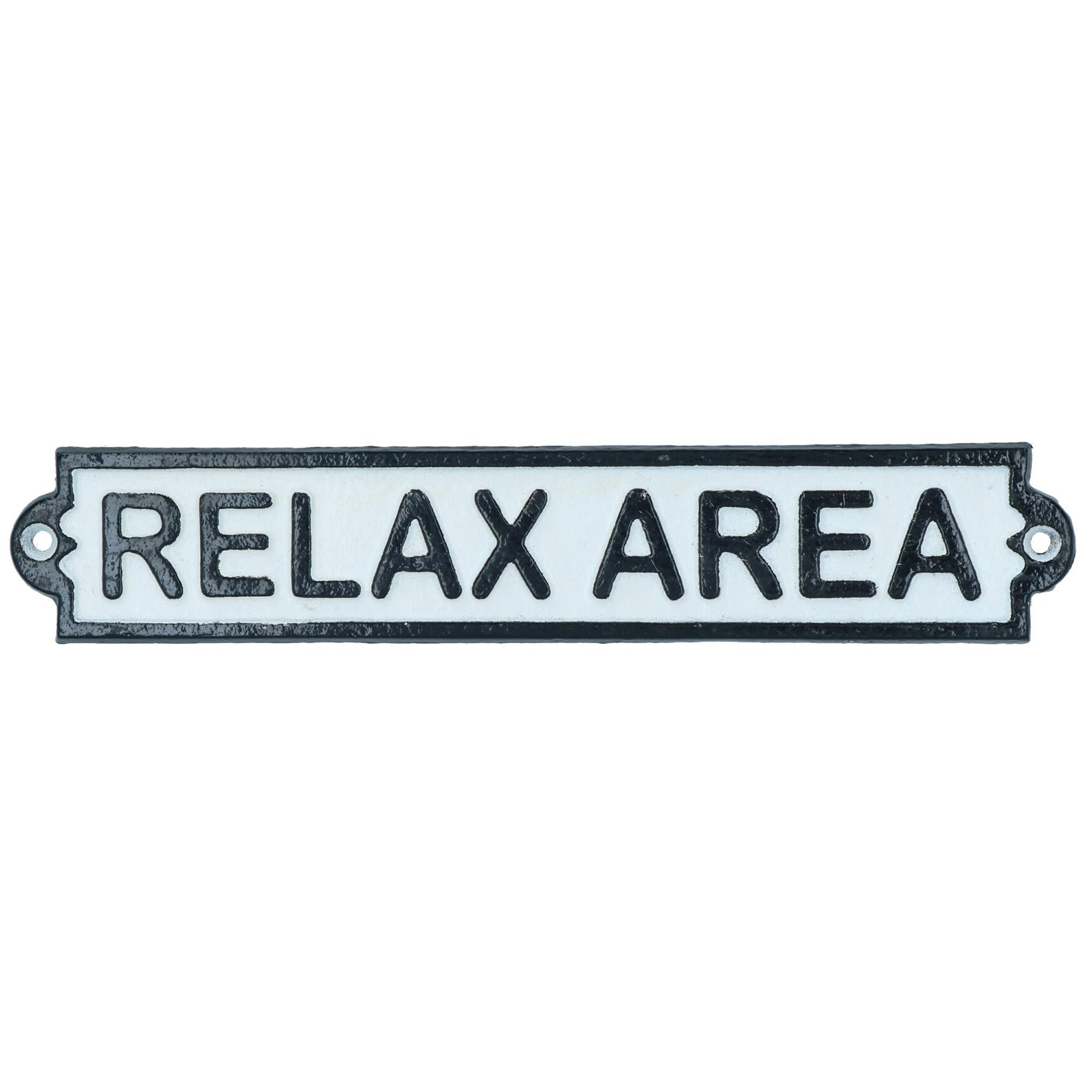 Relax Area Cast Iron Sign Plaque Door Wall House Fence Gate Garden Hotel Shop
