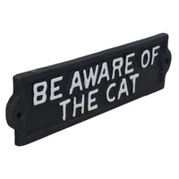 Schild mit der Aufschrift „Be Aware Of The Cat“ aus Gusseisen für Garten, Haus, Wand, Zaun, Tor, Tür