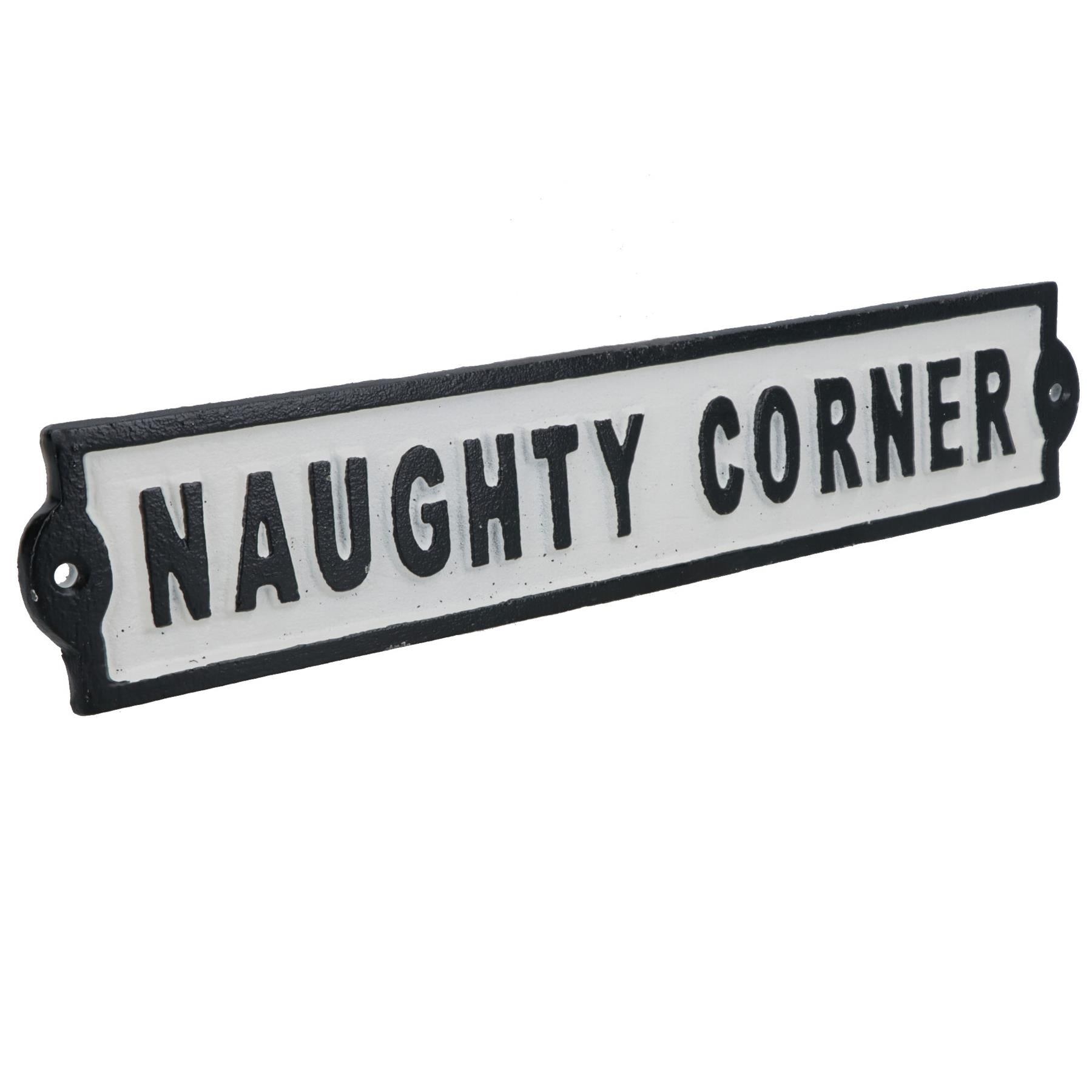 Naughty Corner Cast Iron Sign Plaque Wall Door Fence Gate Post House Garden