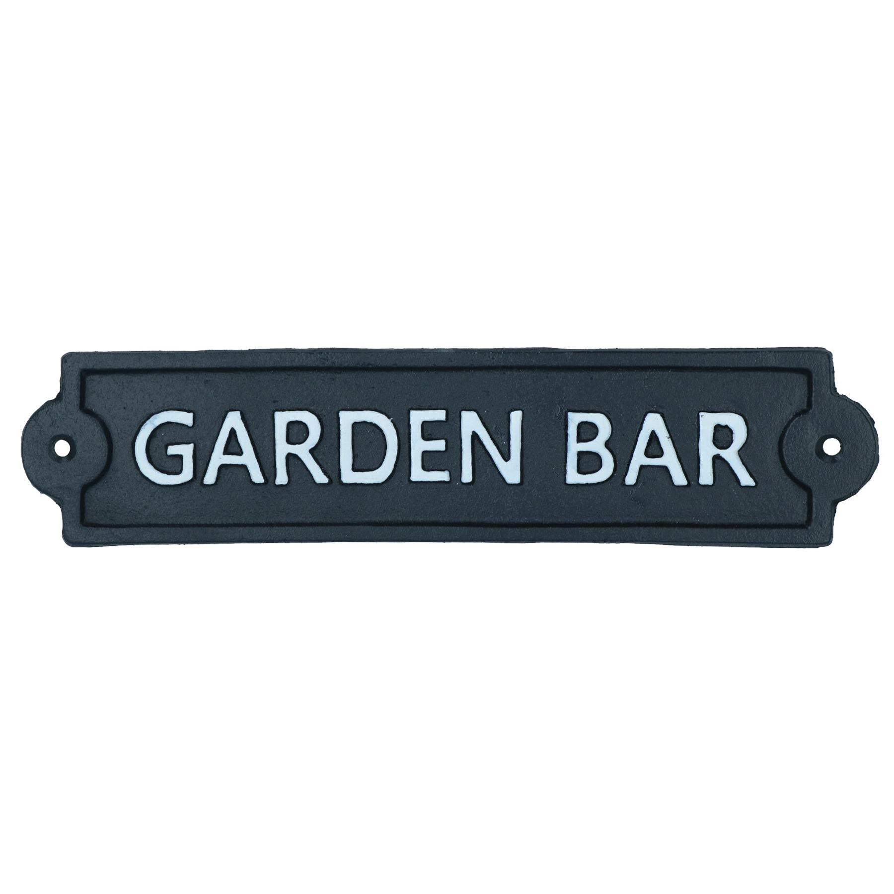 Garden Bar Sign Cast Iron Sign Plaque Wall Door Fence Gate Post House Yard Pub