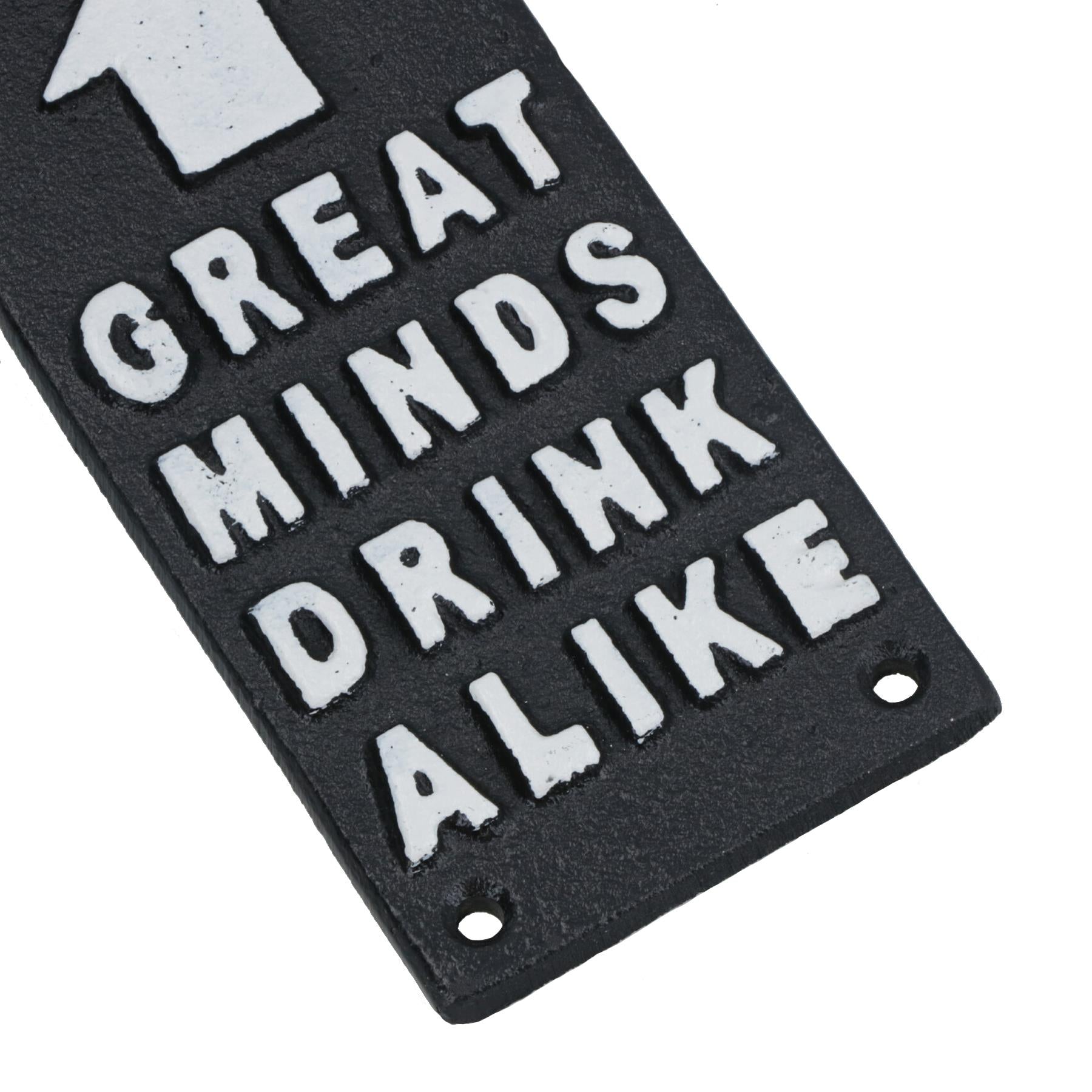 Great Minds Drink Alike Bottle Opener Beer Cast Iron Sign Gift Garage Shed Bar
