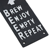 Brew Enjoy Empty Repeat Bottle Opener Cast Iron Sign Gift Garage Shed Bar