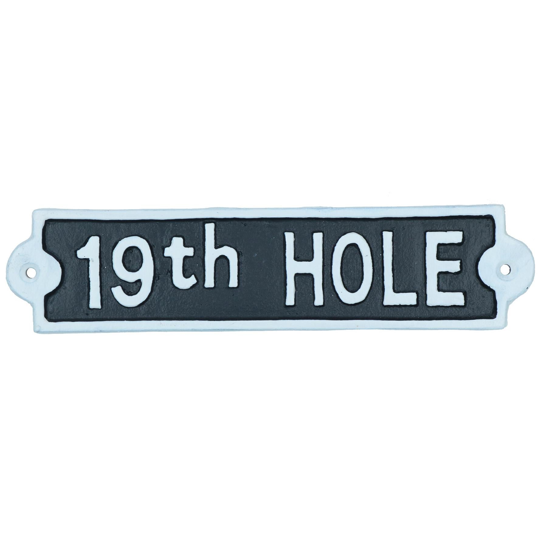 19th Hole Cast Iron Sign Plaque Wall Door Fence Post House Garden Yard Bar Pub