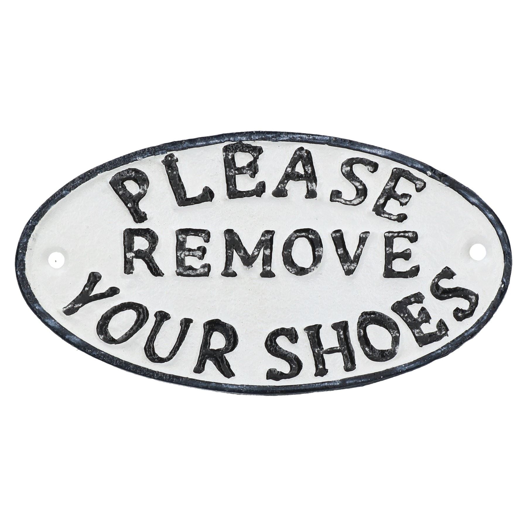 Please Remove Your Shoes Cast Iron Sign Plaque Door Wall House Fence Gate