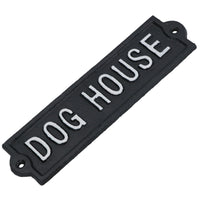 Dog House Cast Iron Sign Plaque Wall Door Fence Gate Post House Garden Yard