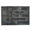 Bronze Nicht Benutzen Toilette Gusseisen Schild Plakette Wand Zaun Tor Zug Eisenbahn