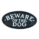 Beware the Dog Black Cast Iron Sign Plaque Door Wall House Gate Post Garden