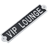 VIP Lounge Cast Iron Sign Plaque Wall Door Fence Gate Post House Garden Yard