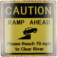 Hanging Ramp Ahead Reach 70MPH Metal Plaque PrePunched Holes 35x35cm