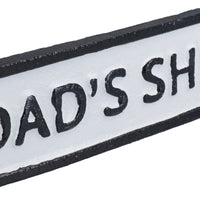 Plaque en fonte Dads Shed pour porte, mur, maison, portail, garage, atelier