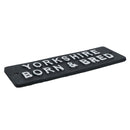 Yorkshire Born & Bred Cast Iron Sign Plaque Wall Door Fence Gate Post House