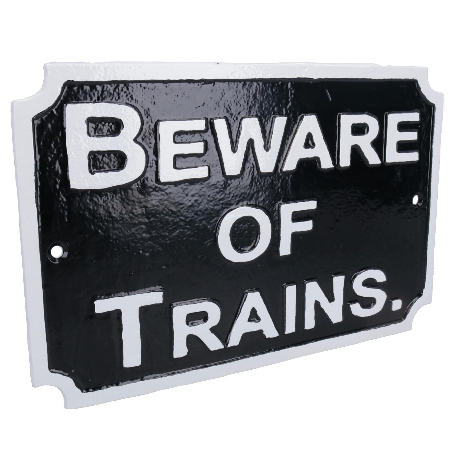 Beware Train Cast Iron Railway Sign Plaque Door Wall House Fence Gate Garden