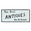 The Best Antiques Are Old Friends Cast Iron Sign Plaque Wall Door Fence Gate