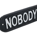 Nobody Gets Out Sober Cast Iron Sign Plaque Wall Door House Garden Bar Pub