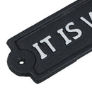 It Is What It Is Sign Cast Iron Sign Plaque Wall Door Fence Gate Post House Garden