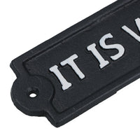 It Is What It Is Sign Cast Iron Sign Plaque Wall Door Fence Gate Post House Garden