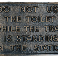 Bronze Nicht Benutzen Toilette Gusseisen Schild Plakette Wand Zaun Tor Zug Eisenbahn