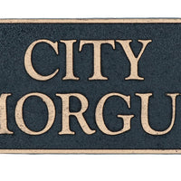 City Morgue Cast Iron Sign Plaque Door Wall House Gate Mortuary Funeral Home