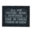 All Our Visitors Bring Happiness Sign Cast Iron Plaque Wall House Door Garden