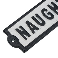 Naughty Corner Cast Iron Sign Plaque Wall Door Fence Gate Post House Garden