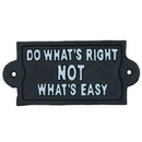 Do Whats Right Not Easy Schild, Gusseisen, für Garten, Haus, Wand, Tür