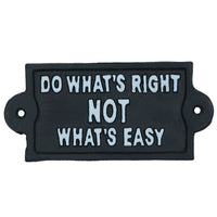 Do Whats Right Not Easy Schild, Gusseisen, für Garten, Haus, Wand, Tür