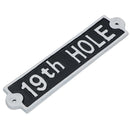 19th Hole Cast Iron Sign Plaque Wall Door Fence Post House Garden Yard Bar Pub