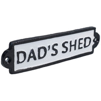 Plaque en fonte Dads Shed pour porte, mur, maison, portail, garage, atelier