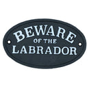 Beware the Labrador Dog Black Cast Iron Sign Plaque Door Wall House Gate Post